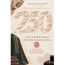 250 años después, la Abogacía de Málaga regresa al origen de su historia